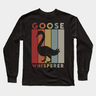 Goose Whisperer Long Sleeve T-Shirt